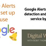 Google Alerts - How to set up and use